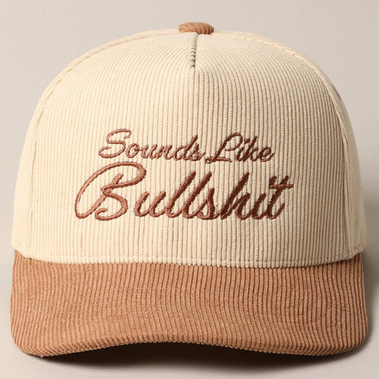 Sounds like Bullshit Corduroy Trucker Baseball Cap: BEIGE / ONESIZE