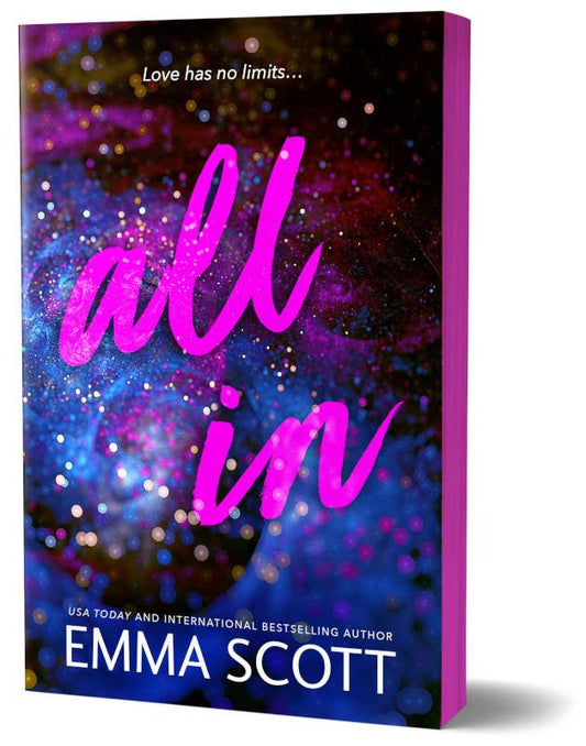 All In by Emma Scott (Deluxe Edition)