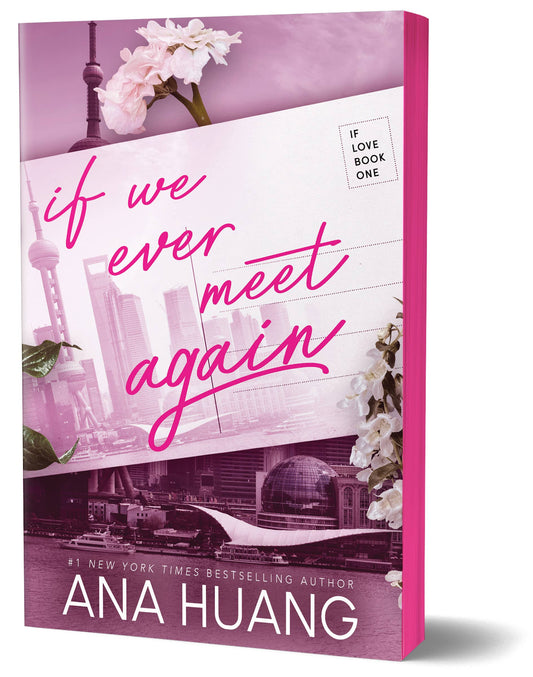 If We Ever Meet Again by Ana Huang
