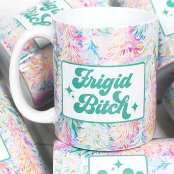 Frigid B!tch