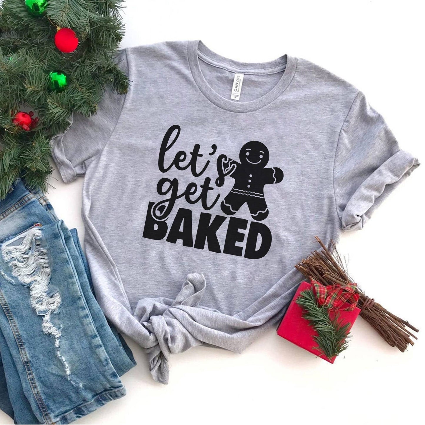 Let's Get Baked Gingerbread Christmas Shirt (WHITE)