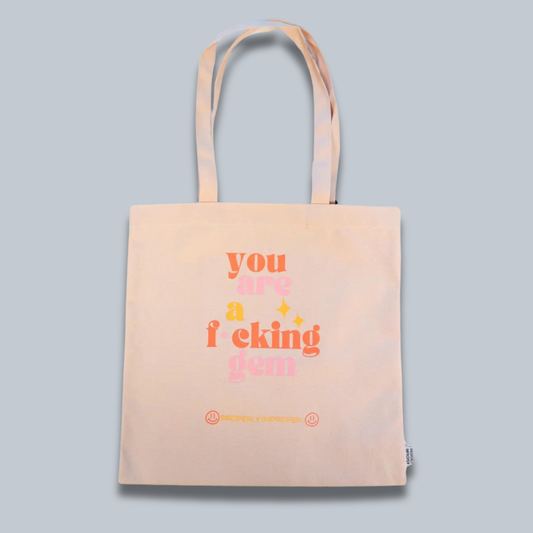 You Are a Fucking Gem Canvas Tote Bag