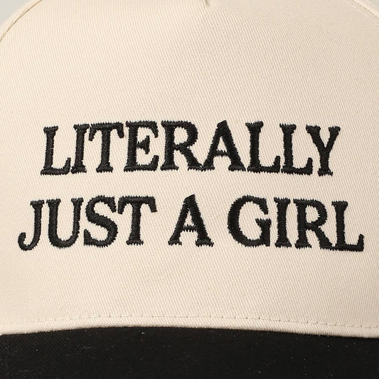 Literally Just A Girl Trucker Hat
