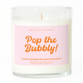 Pop the Bubbly! Candle | Champagne Toast & Tangerine