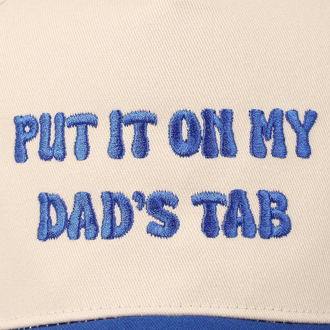 Put It On My Dad's Tab