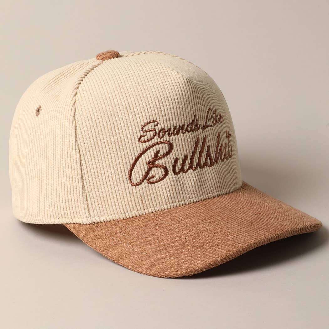Sounds like Bullshit Corduroy Trucker Baseball Cap: BEIGE / ONESIZE