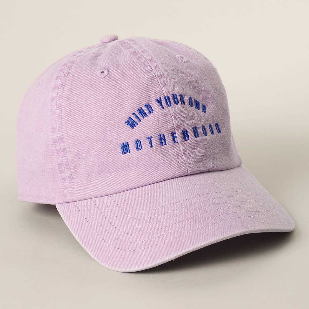 MIND YOUR OWN MOTHERHOOD Baseball Cap