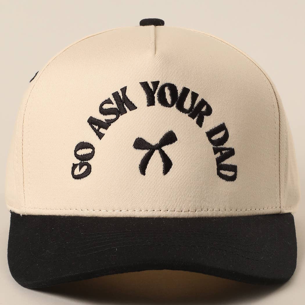 GO ASK YOUR DAD Trucker Hat