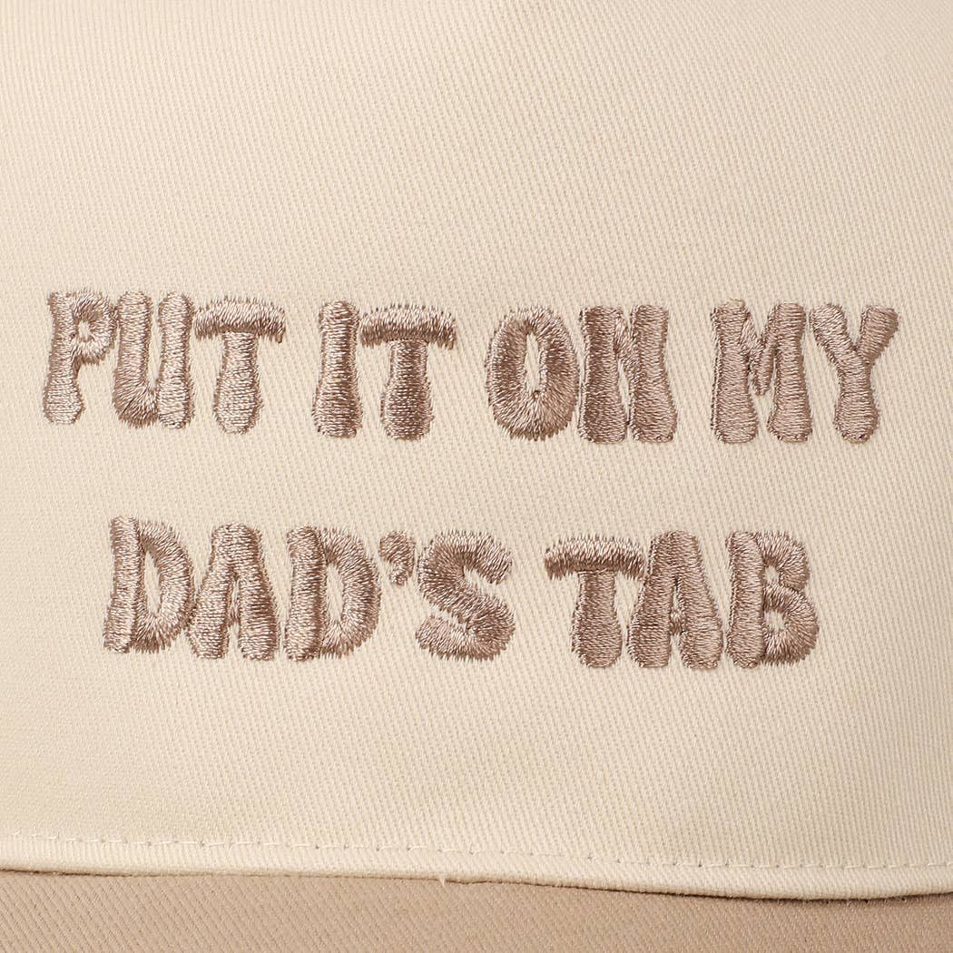 Put It On My Dad's Tab