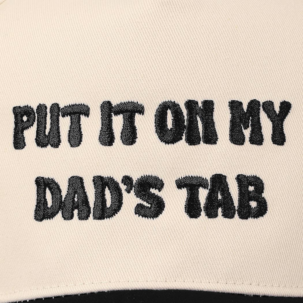 Put It On My Dad's Tab