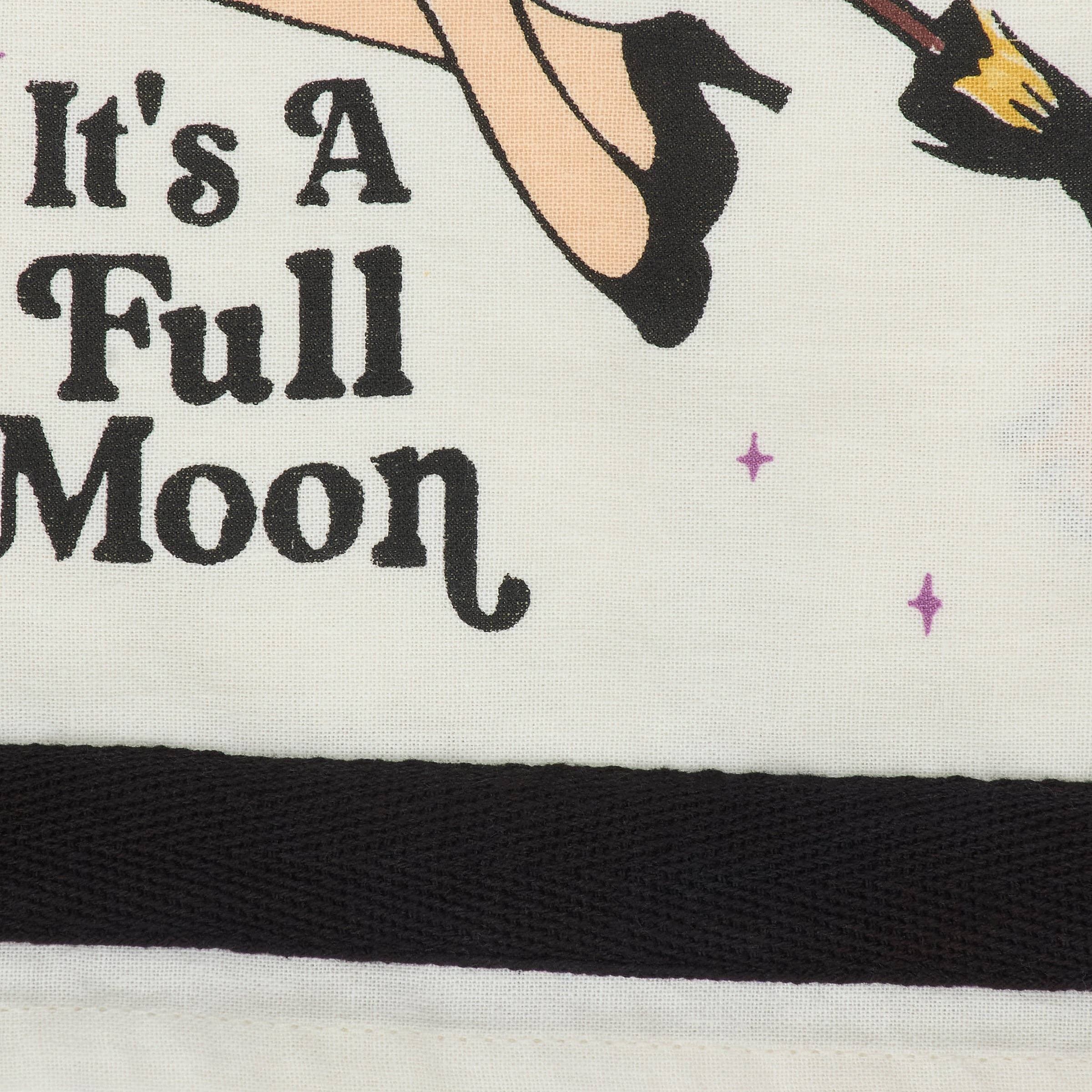Sorry I Can't It's A Full Moon Kitchen Towel