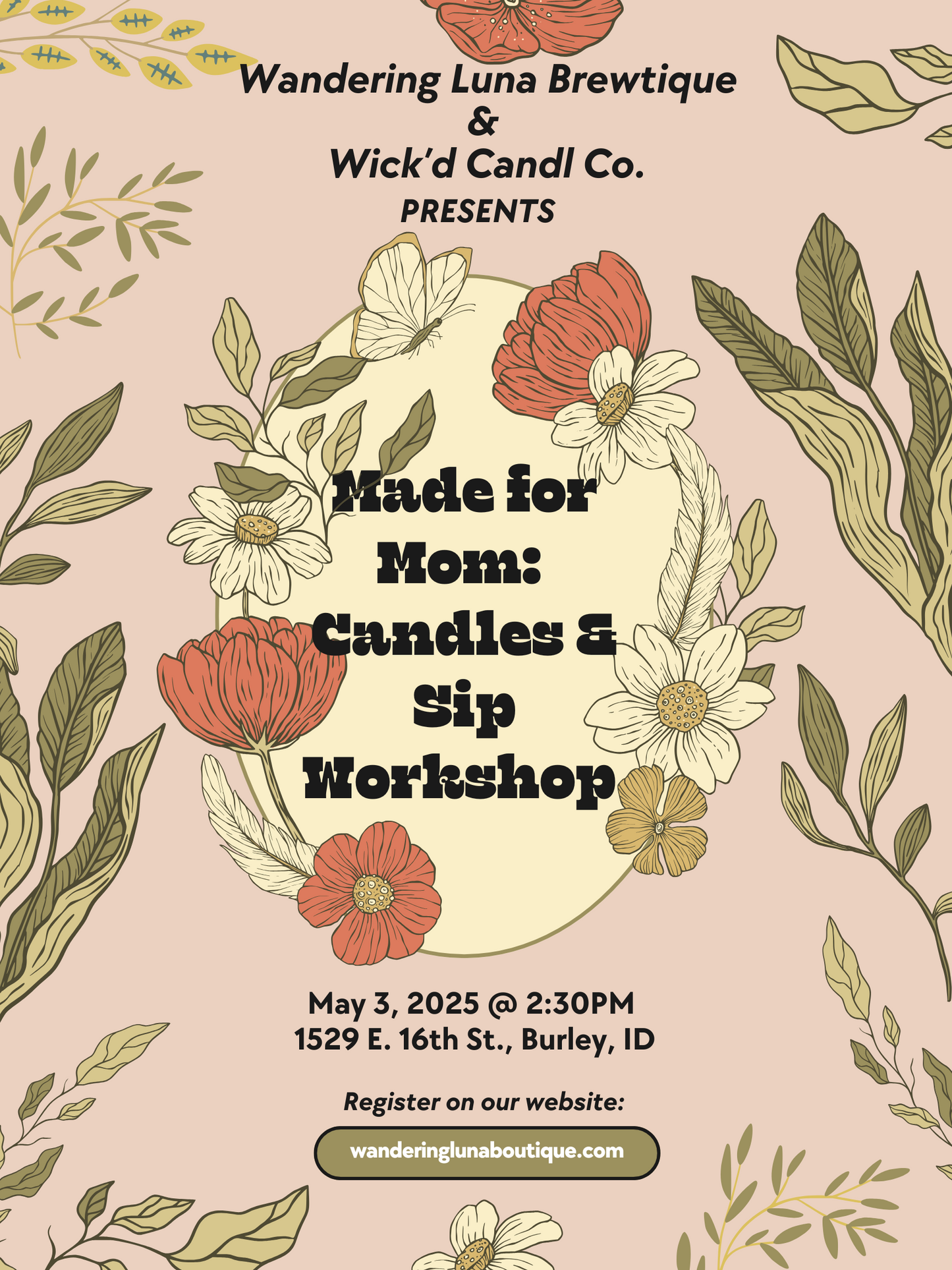Made for Mom: Candles & Sip Workshop