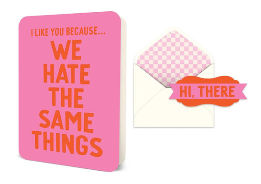 I Like You Deluxe Greeting Card