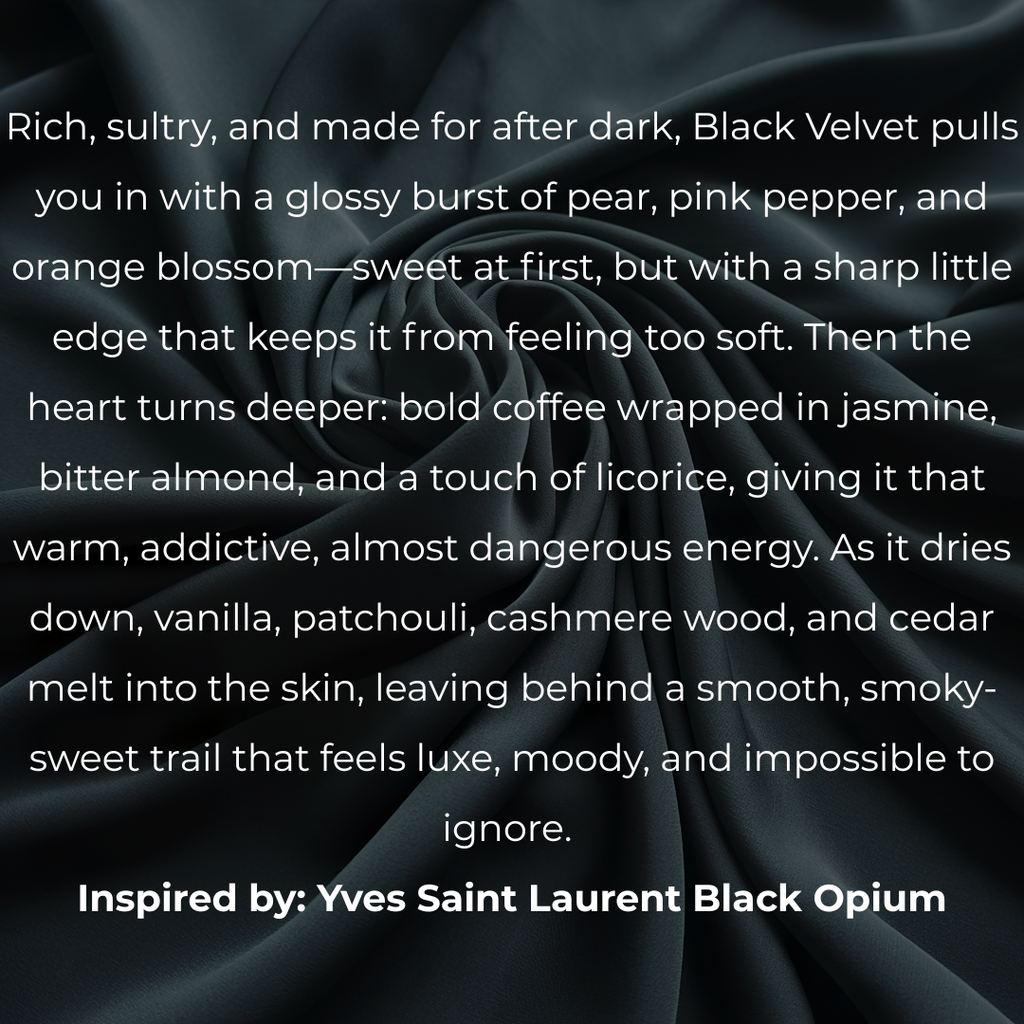 Black Velvet | Inspired by Blk Opium Perfume: 30ml