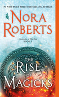 Rise Of Magicks: Chronicles Of The One, Book 3