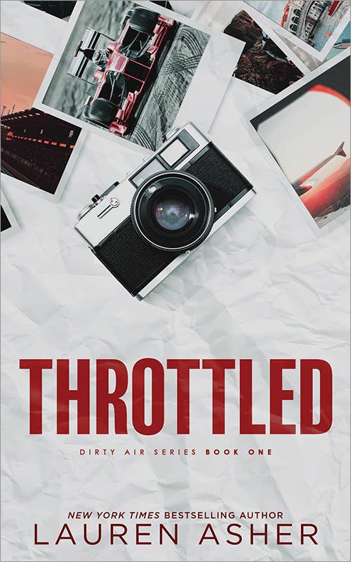 Throttled by Lauren Asher (Deluxe Edition)