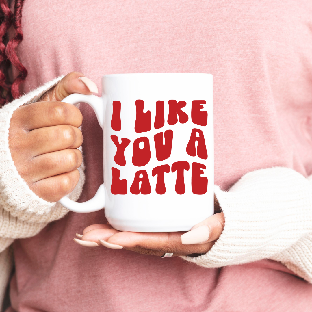 15 oz I Like You A Latte Ceramic Coffee Mug, Valentines Mug